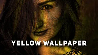 THE YELLOW WALLPAPER by Charlotte Perkins Gilman 1892 | Audiobook Full