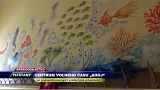 Vega Tv - Centrum voľného času AHOJ v Piešťanoch