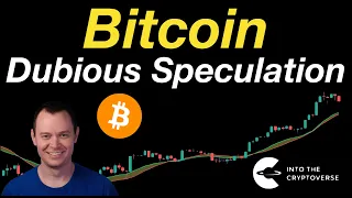 Bitcoin: Dubious Speculation