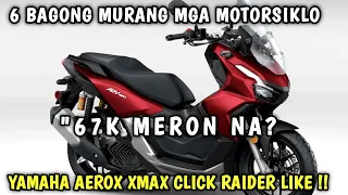 TOP 6 BEST AFFORDABLE 150CC MOTORCYCLE NA UNDER 80,000 PESOS LANG, YAMAHA AEROX, HONDA CLICK LIKE