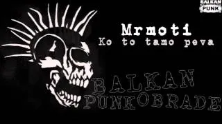 Mrmoti - Ko to tamo peva