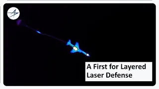 A First for Layered Laser Defense