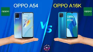 OPPO A54 Vs OPPO A16K | OPPO A16K Vs OPPO A54 - Full Comparison [Full Specifications]