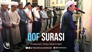 Qof surasi - Husaynxon Yahyo Abdulmajid I Қоф сураси - Ҳусайнхон Яҳё Абдулмажид