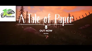 A Tale Of Paper - Gameplay Trailer