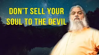 Sadhu Sundar Selvaraj - SHOCKING MESSAGE: DON'T SELL YOUR SOUL TO THE DEVIL