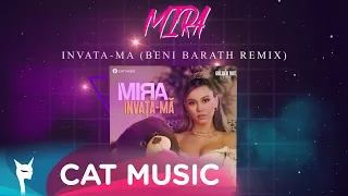 MIRA - Invata-ma (Beni Barath Remix)