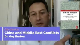 MEI-S 14: Q&A: Dr. Guy Burton, China and Middle East Conflicts