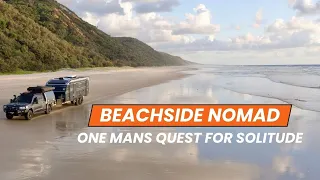 SAND, SEA & SOLITUDE - ONE MANS CRAZY BEACH CAMP when his family leaves him.....