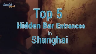 Top 5 Hidden Speakeasy Entrances in Shanghai