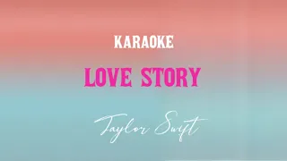 Taylor Swift - Love Story [ KARAOKE ]
