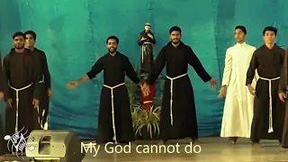 MY GOD IS SO BIG |  Dance by FRANCISCAN CAPUCHIN BROTHERS