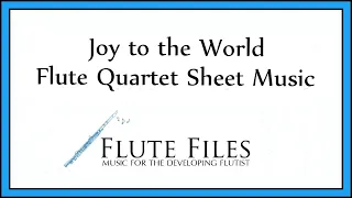 Joy to the World - Flute Quartet