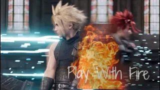 GMV Final Fantasy 7 Remake - Play With Fire