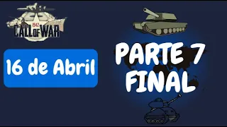 🔫 16 DE ABRIL PARTE 7 FINAL 🔫 - CHOQUE DE NACIONES - CALL OF WAR #videogames