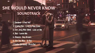 She Would Never Know Soundtrack