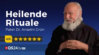 Vergessene heilsame Rituale | Pater Dr. Anselm Grün | Der Sinn des Lebens | QS24