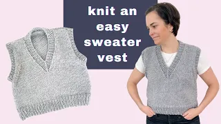 Knit a Simple V-Neck Sweater Vest | Chunky Slipover Knitting Pattern + Video Tutorial