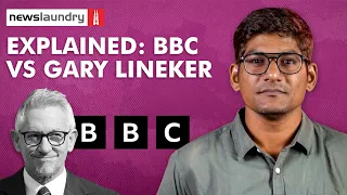 BBC vs Gary Lineker, and what it says about ‘impartiality’| NL Cheatsheet