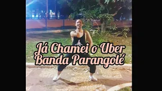 Já chamei o Uber - Banda Parangolé | Coreografia de Axé | Zumba | Ritmos | Dançando em Casa | Danilo