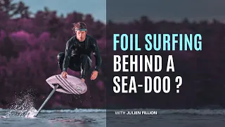 Foil Surfing Behind a Sea-Doo?  |  Myth Buster