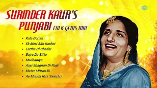 Surinder Kaur's Punjabi Folk Gems Mix | Dj Harshit Shah | Dj Mhd Ind | Kala Doriya | Punjabi Dj Mix