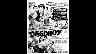 Dagohoy (1953) Mario Montenegro, Tessie Quintana,Rosa Rosal,Tony Santos,Alfonso Carvajal,Gil de Leon