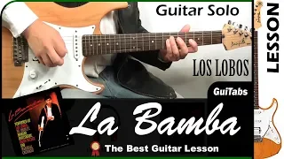 How to play LA BAMBA 🎸 [Solo] - Los Lobos / GUITAR Lesson 🎸 / GuiTabs N°158 B