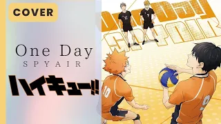 【Haikyuu!! Season 4 Part 2 Ending - One Day】Cover Tv Size | AkiRa ChaN