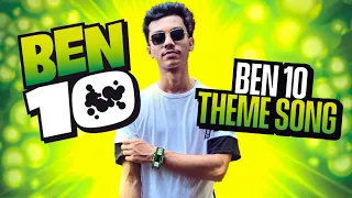 Ben 10 Theme Song Hindi - Sayant