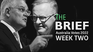 Election campaign turns nasty as leaders face off | Australia Votes | The Brief