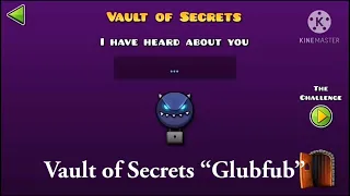 [GEOMETRY DASH] How to get Glubfub in Vault of Secrets