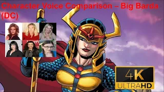 Character Voice Comparison - Big Barda (DC)