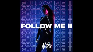 Nifra - Follow Me 2 (DJ Mix)