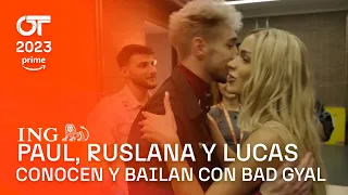 Paul Thin, Ruslana y Lucas conocen y bailan con Bad Gyal