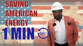 Saving American Energy in 1 Minute Ft. Trendsetter Engineering