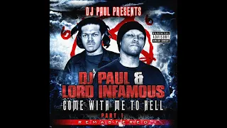 DJ Paul & Lord Infamous - Come With Me To Hell (Part 1) [2014 Remastered Reissue]