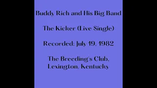 Buddy Rich - The Kicker [Live at The Breeding's Club, 1982]