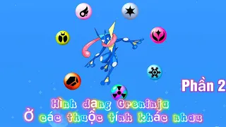 hình dạng Greninja khi thay đổi hệ -Phần 2 | Pokemon #anime #pokemon #pikachu