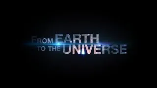 The planetarium show "From Earth to the Universe" v2