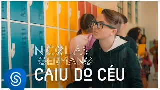 Nicolas Germano - Caiu do Céu (Clipe Oficial)