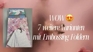 WOW 🤩 7 weitere Ideen für Embossing Folder 😍