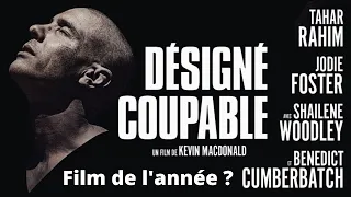 Désigné Coupable il faut absolument voir ce Film ! Critique Avec et sans SPOILER