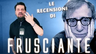 Le Monografie di Frusciante - Woody Allen - parte 1