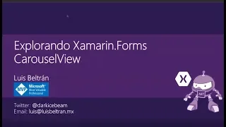 Explorando Xamarin.Forms CarouselView - .NET Conf Focus on Xamarin Latinoamérica