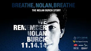 "Breathe, Nolan, Breathe - The Nolan Burch Story" - Full Documentary