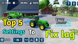 Top 5 settings To Fix Lag in farming Simulator 23 | FS 23 Lag issues solve