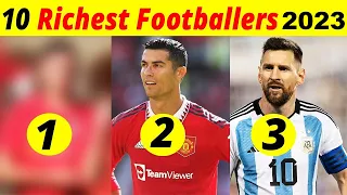 Top 10 Richest Footballers 2024!