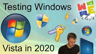 TESTING WINDOWS VISTA IN 2020