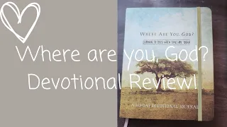 Where are you, God? Devotional Review.